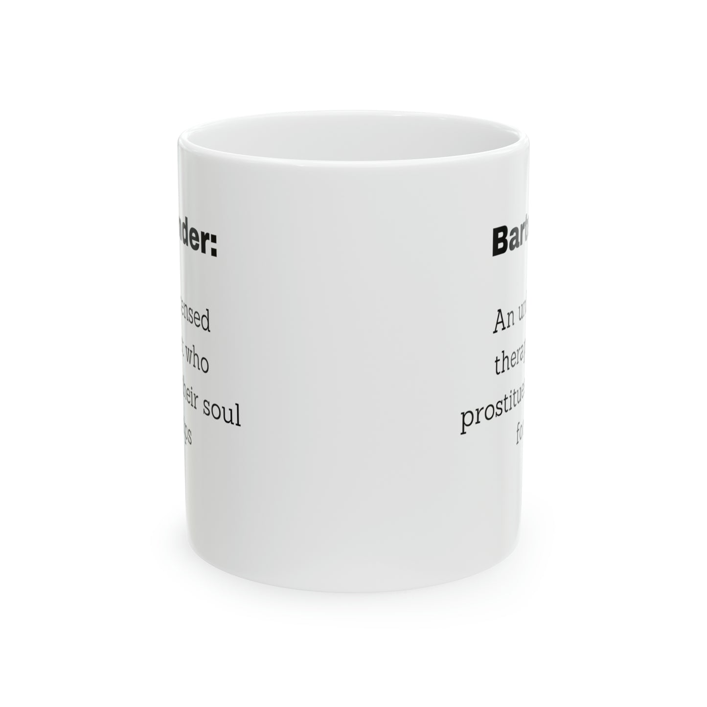 Unlicensed Therapist Mug White 11oz