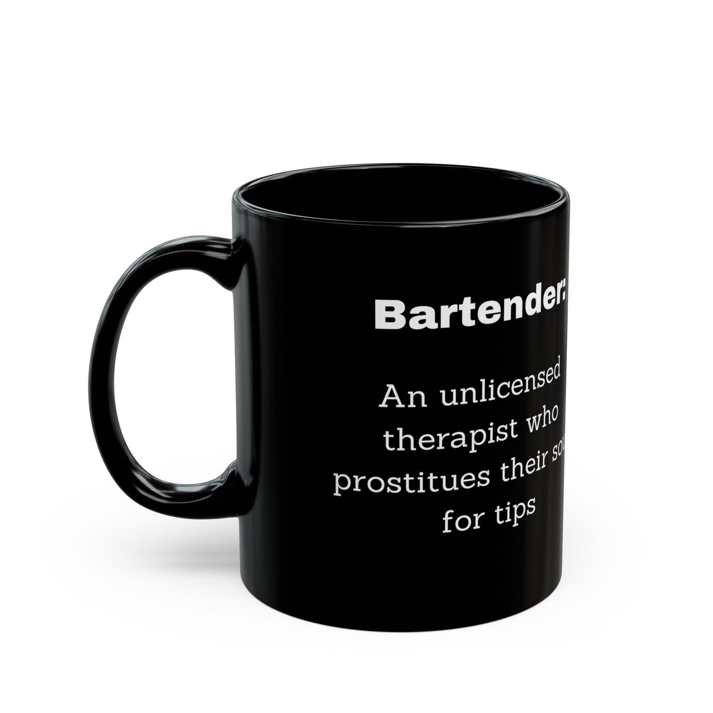 Unlicensed Therapist Mug Black (11oz)