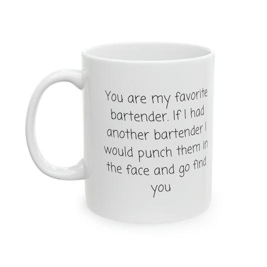 Favorite Bartender Mug White 11oz